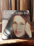 Vinyle 45 tours Caroline Grimm La vie sans toi ancien disque rétro vintage