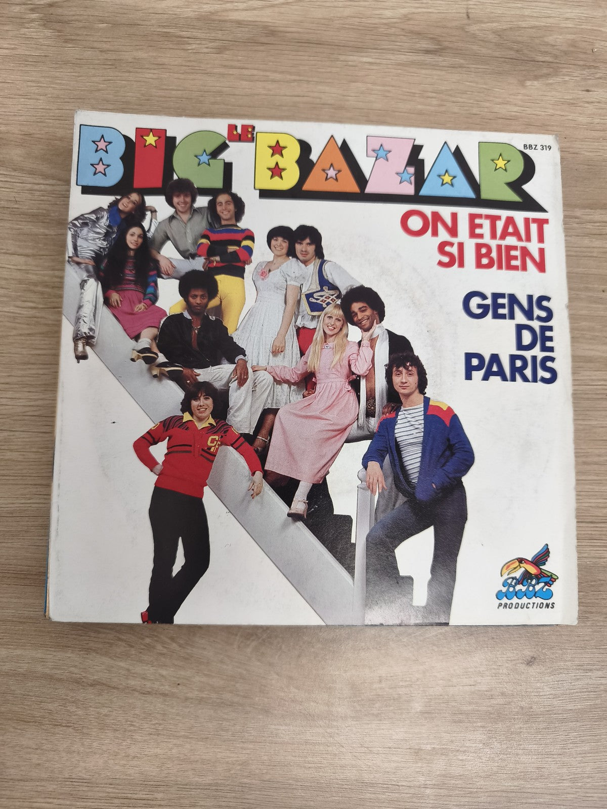 Vinyle 45 tours Le Big Bazar On était si bien / Gens de Paris pochette colorée