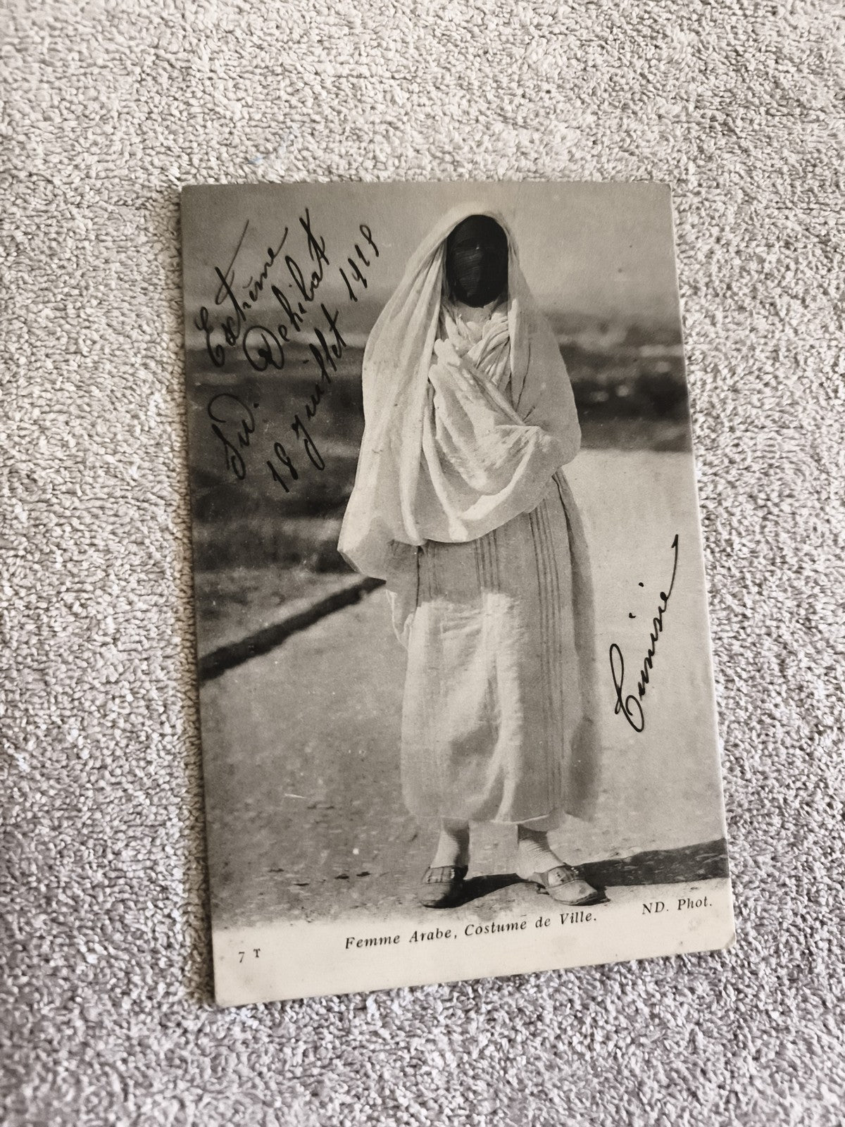 CPA Femme Arabe Costume de Ville 1918 ND Phot. signée photo carte postale