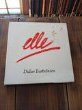 Vinyle 45 tours Didier Barbelivien "Elle" vintage pochette d'origine