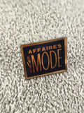 Pin's vintage AFFAIRES de MODE rectangulaire noir doré, badge années 90 (Ref 2)