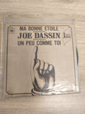 Vinyle 45 tours Joe Dassin Ma Bonne Étoile Un Peu Comme Toi pochette illustrée