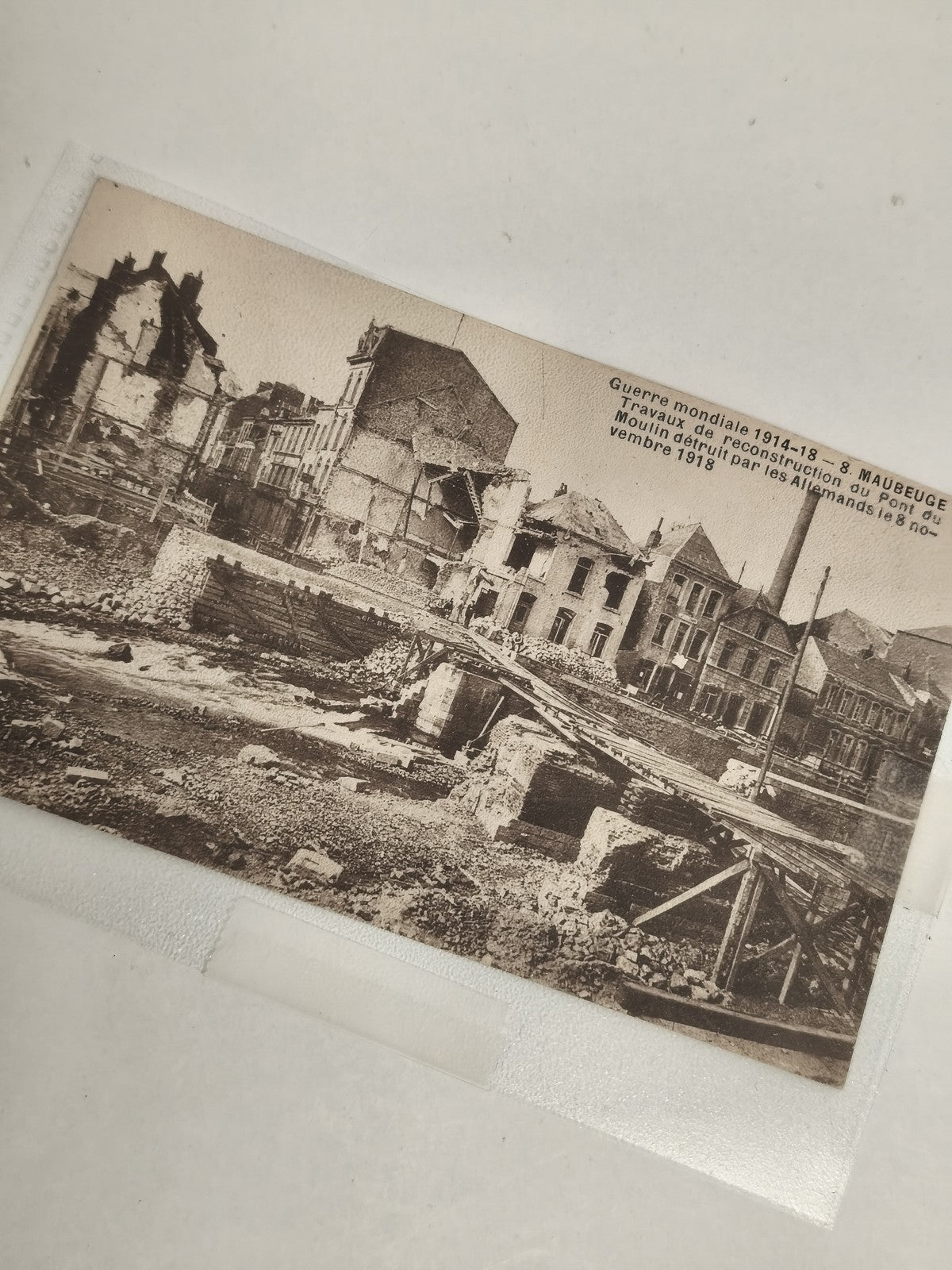 Carte postale ancienne Maubeuge Guerre 1914-18 pont détruit photo ruines