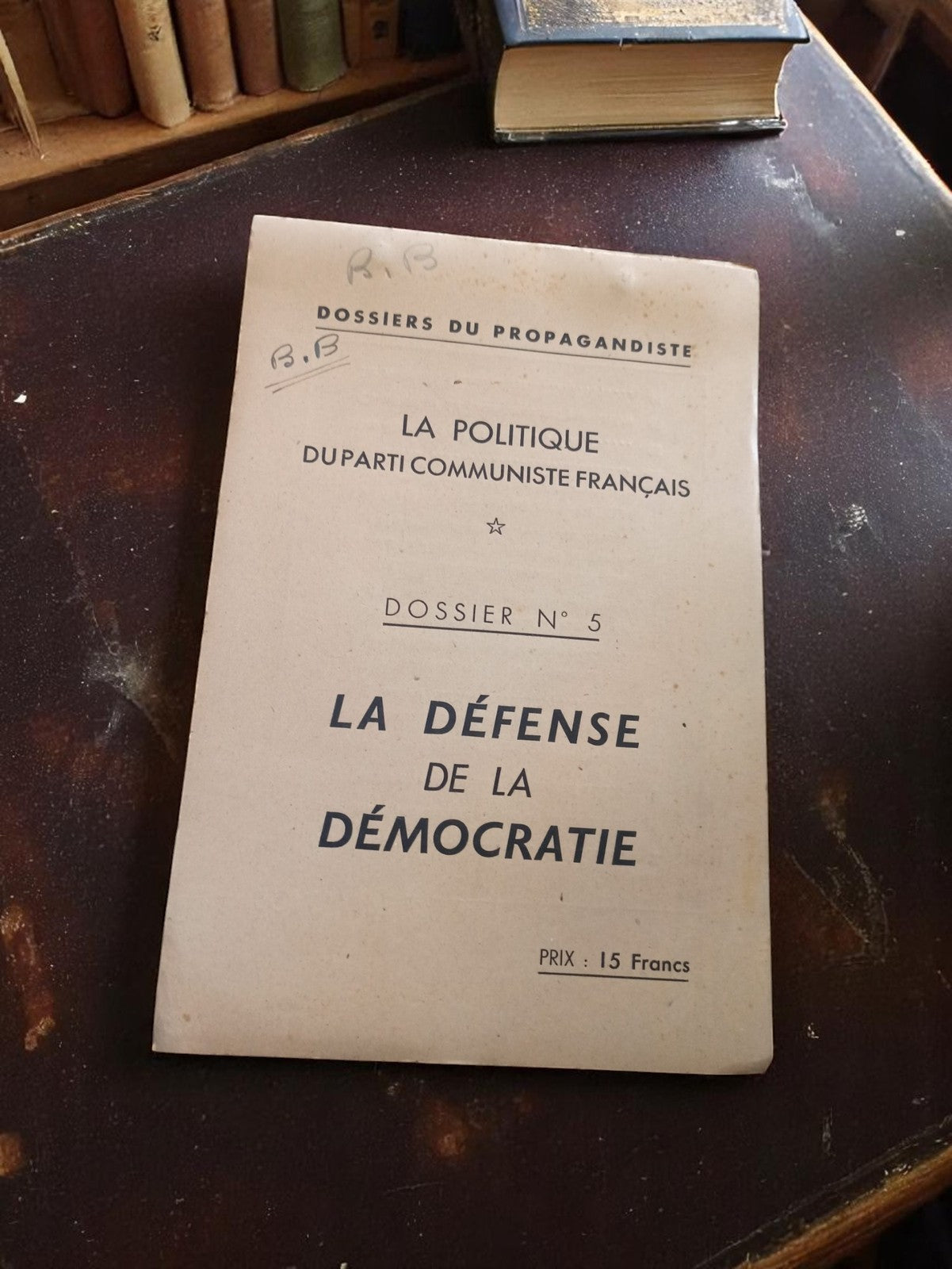 Livret propagande PCF Dossiers du Propagandiste Défense démocratie vintage rare