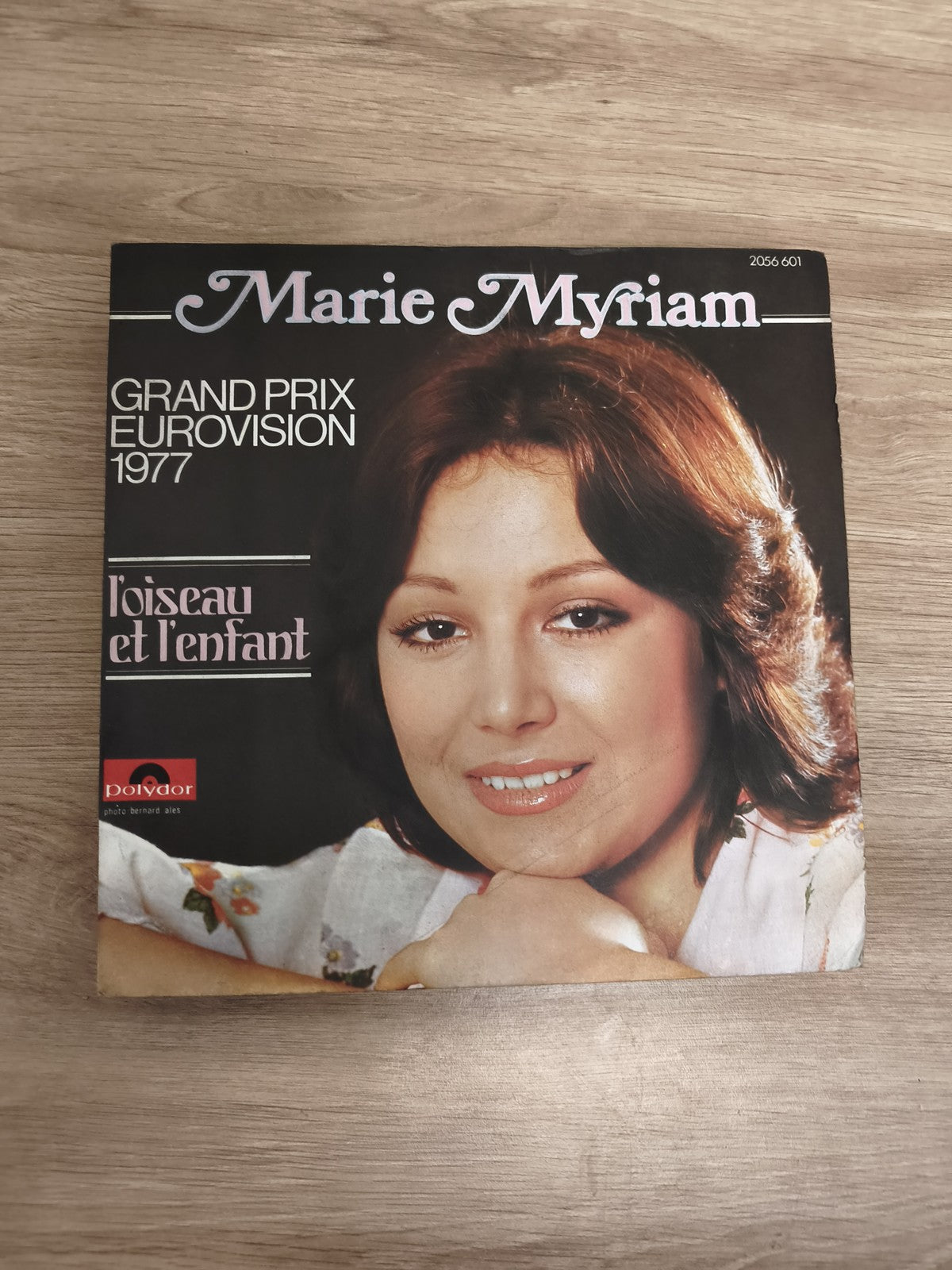 Vinyle 45 tours Marie Myriam ? L'oiseau et l'enfant Eurovision 1977 Polydor