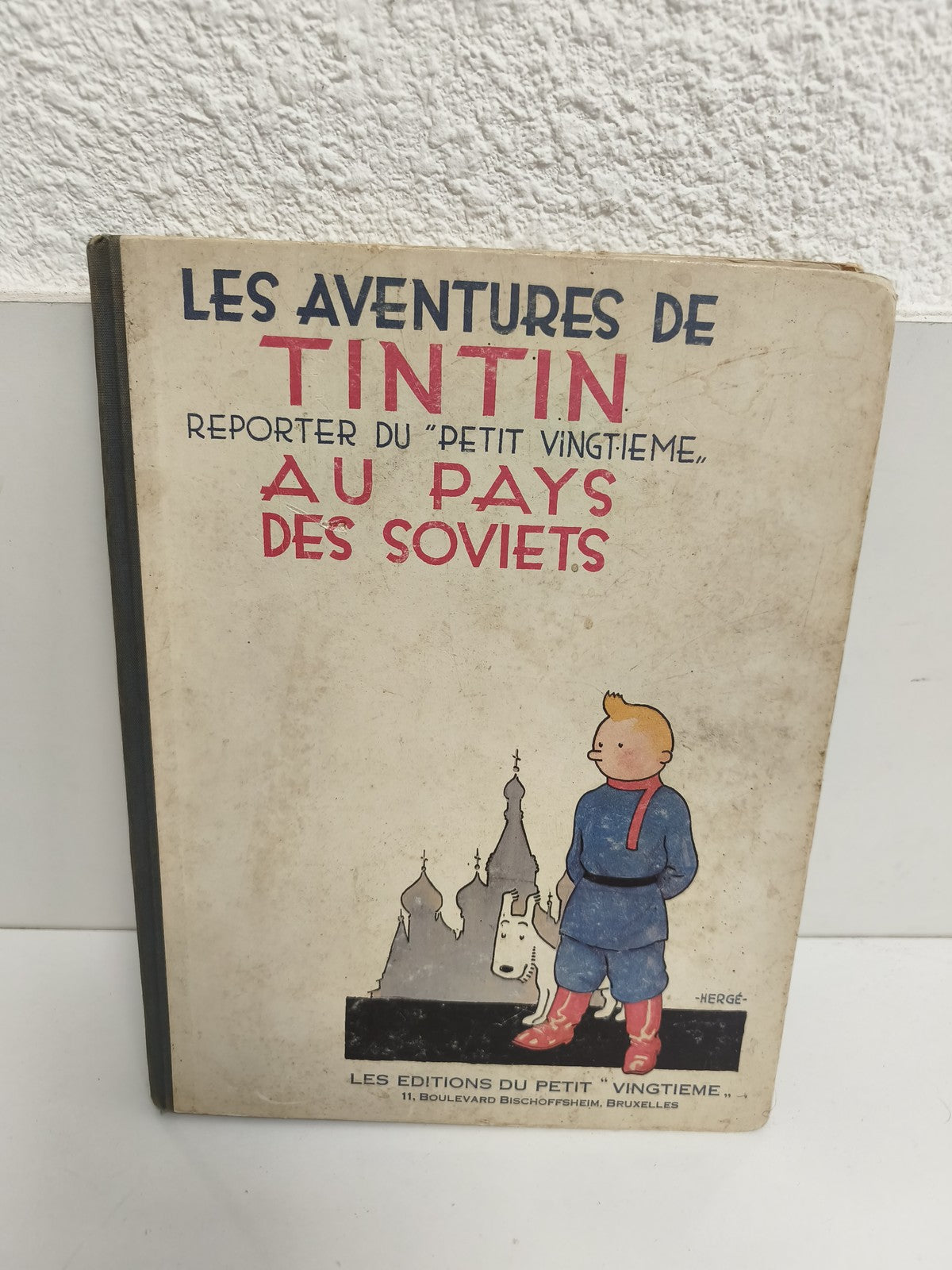 Album Tintin ancien Au Pays des Soviets Hergé édition Petit Vingtième vintage