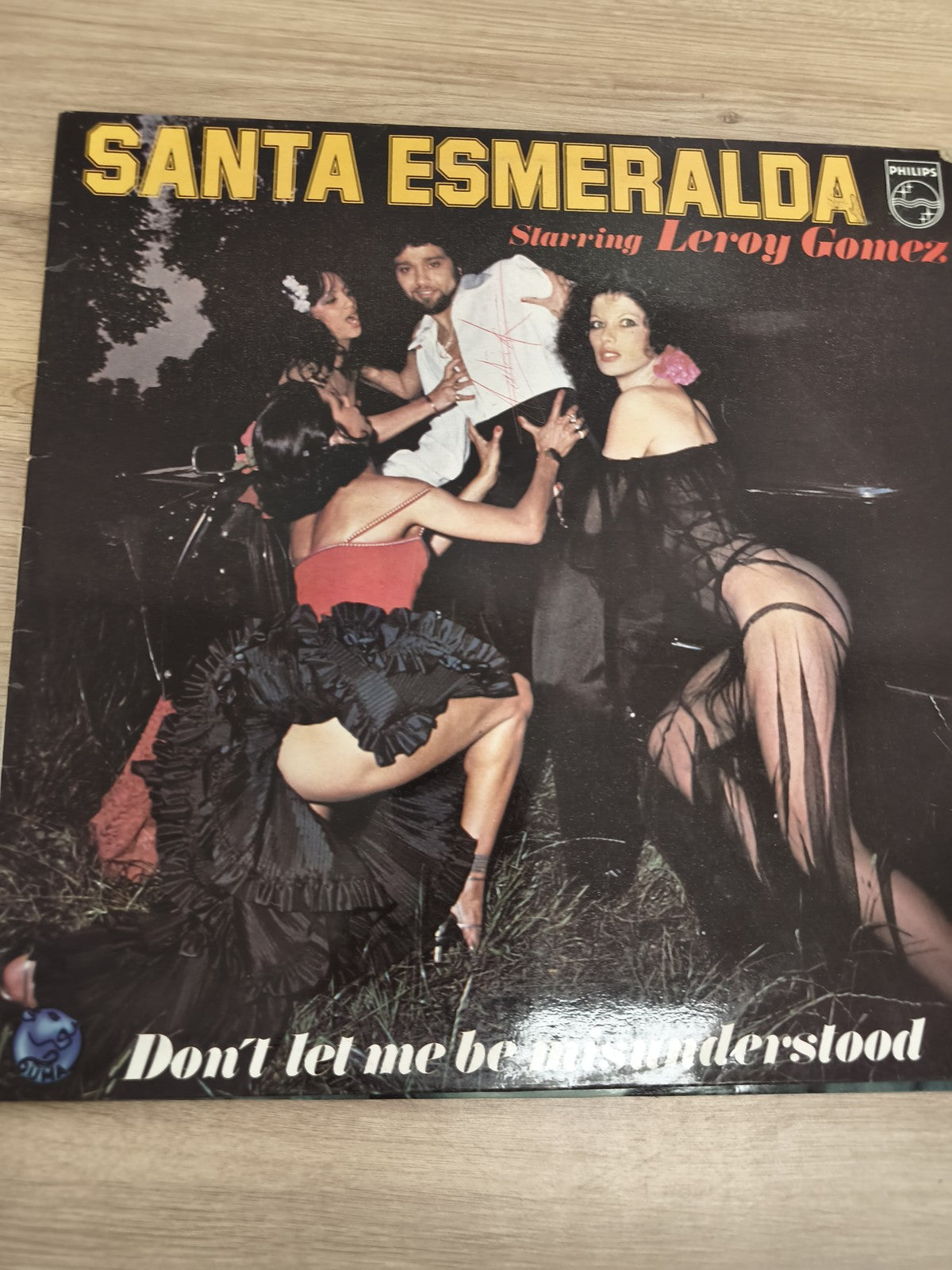 Vinyle 33T Santa Esmeralda Leroy Gomez ? Don?t Let Me Be Misunderstood Philips