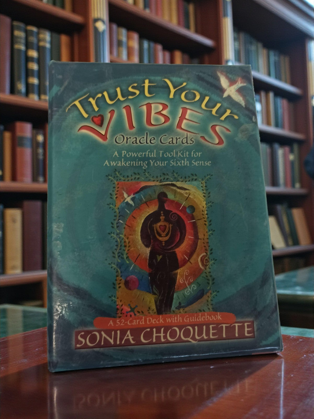 Jeu de cartes oracle Trust Your Vibes Sonia Choquette, éveil 6e sens, guide