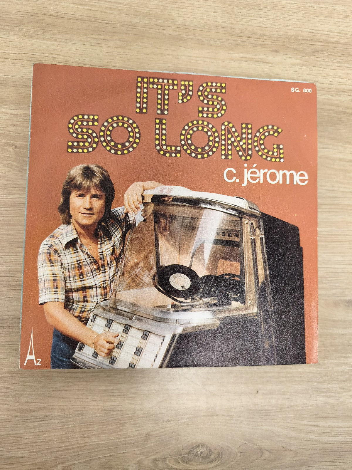 Vinyle 45 tours C. Jérôme "It's So Long" pochette couleur jukebox (Ref 5)