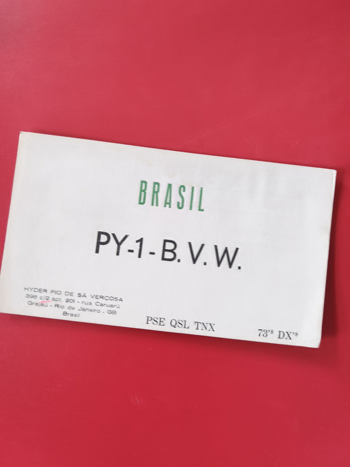 Carte radio QSL PY-1-B.V.W. Brésil, papier blanc, impression noire et verte