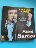 Vinyle 45 tours Michel Sardou Trema Être une femme Le Mauvais Homme pochette