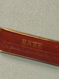 Vintage pin's BAZE rouge doré, inscription manuscrite, collection (Ref 12)