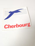 Vintage grand autocollant publicitaire Cherbourg ancien rétro collection déco