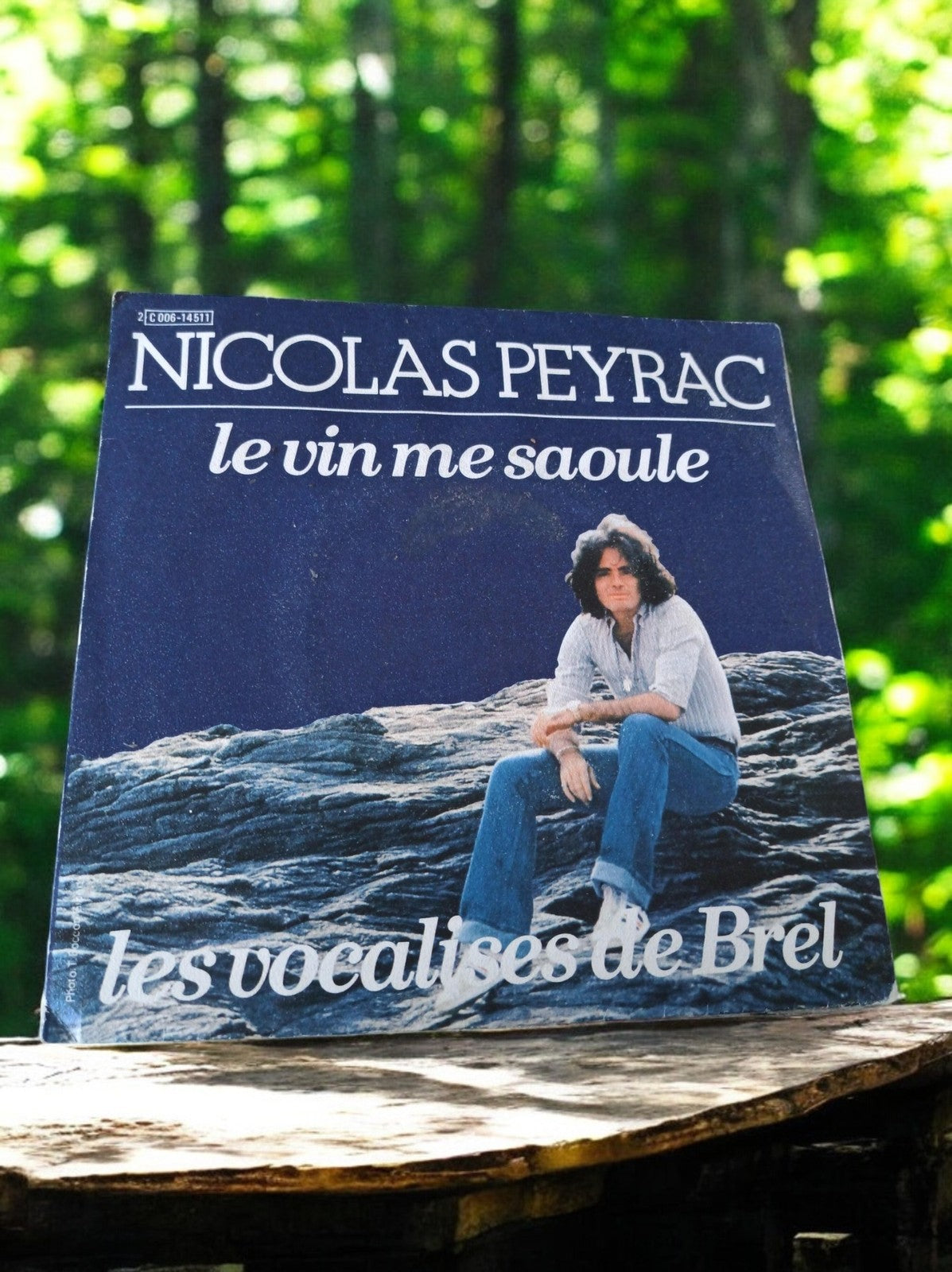 Vinyle 45T Nicolas Peyrac Le vin me saoule vintage pop français rare