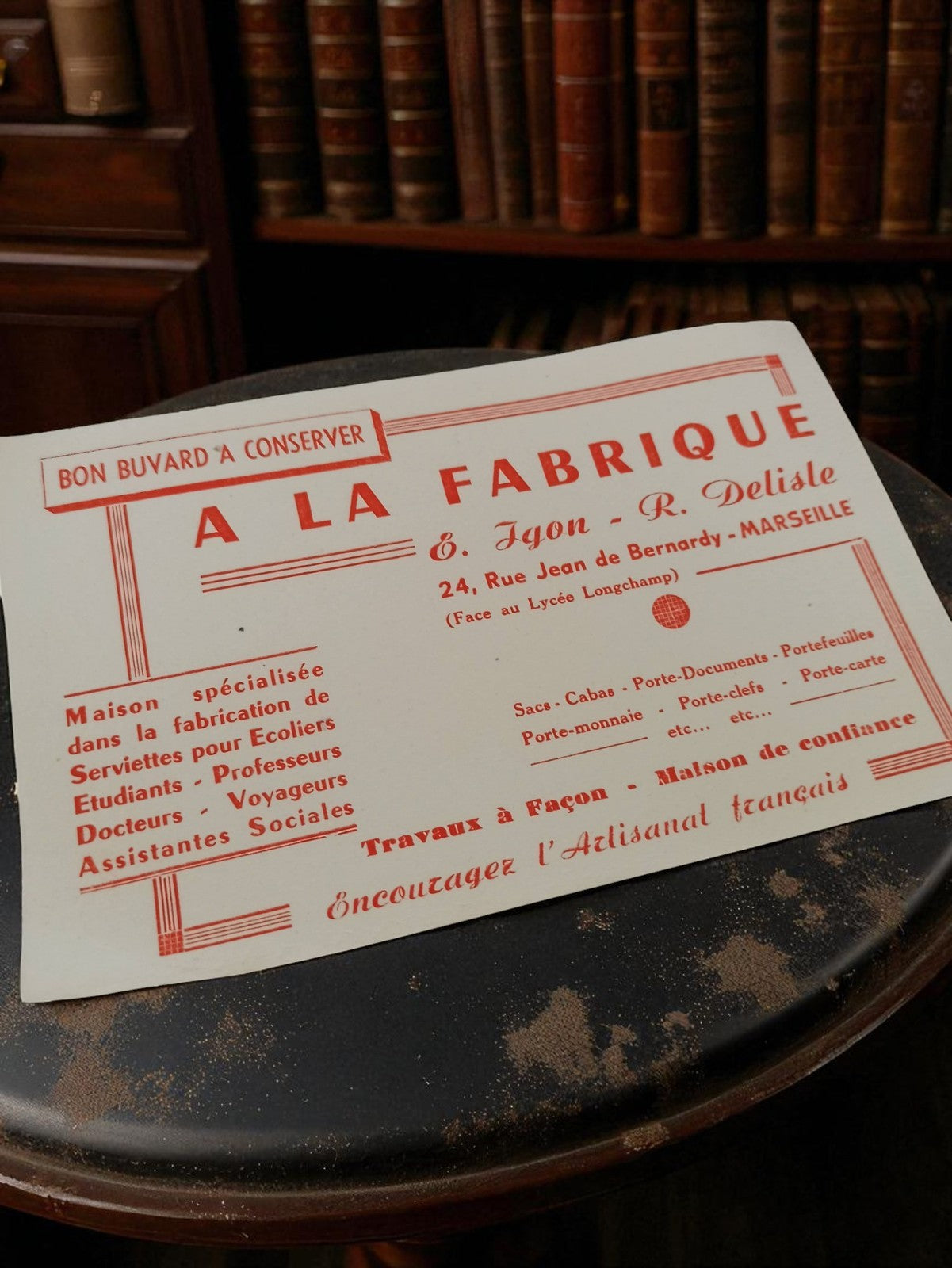 Buvard publicitaire ancien A LA FABRIQUE Marseille rétro déco papeterie