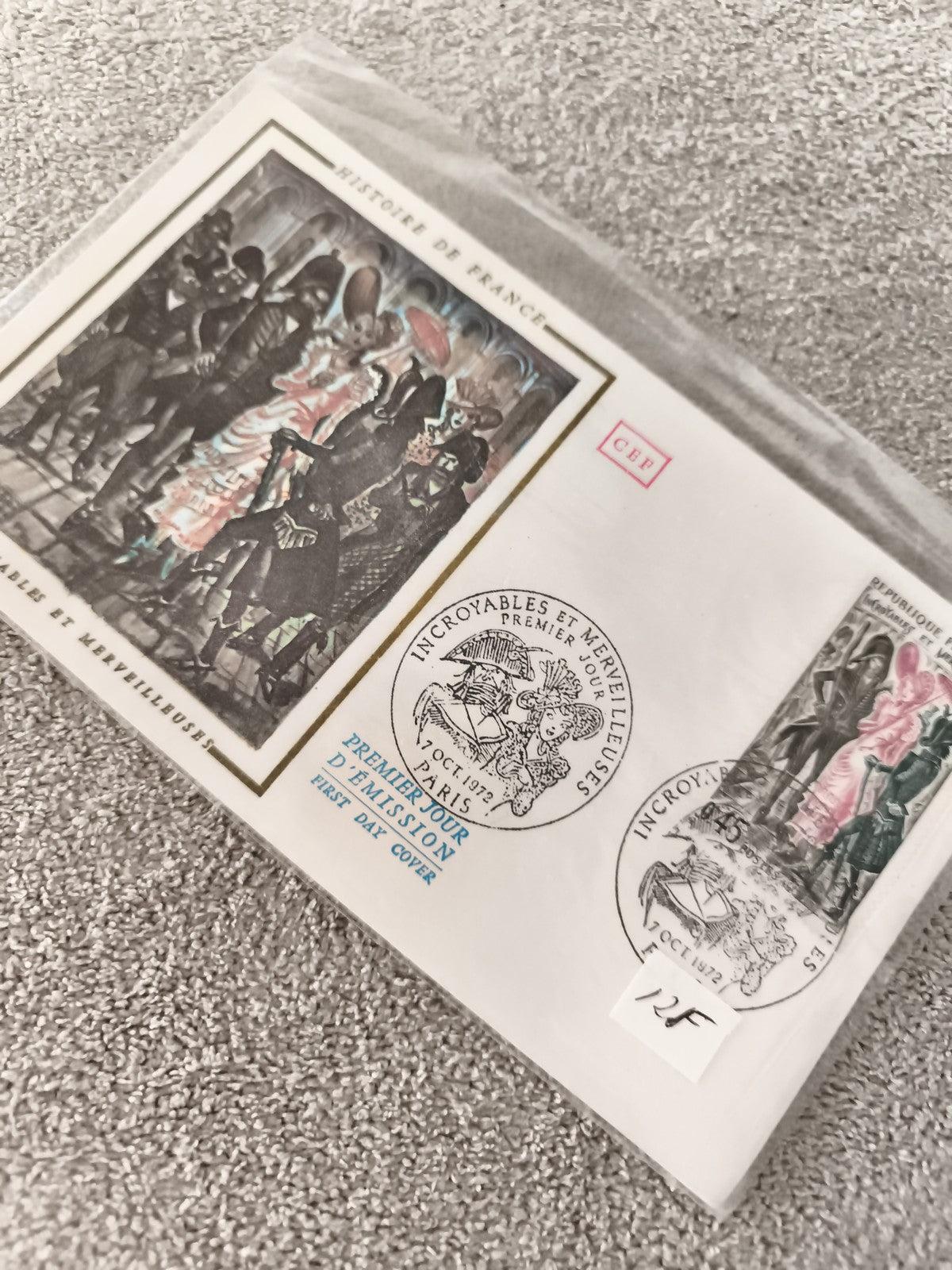 Lettre FDC Histoire de France 1972 Incroyables et Merveilleuses cachet Premier J