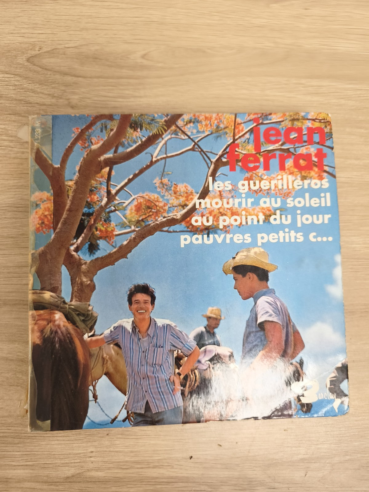 Jean Ferrat 45T Les Guérilleros Mourir Au Soleil Au Point Du Jour Pauvres Petits