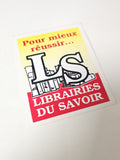 Vintage autocollant ancien publicitaire Librairies du Savoir rétro collection dé