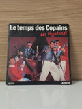 Vinyle 45 tours ancien rétro "Le Temps des Copains" disque vintage collection