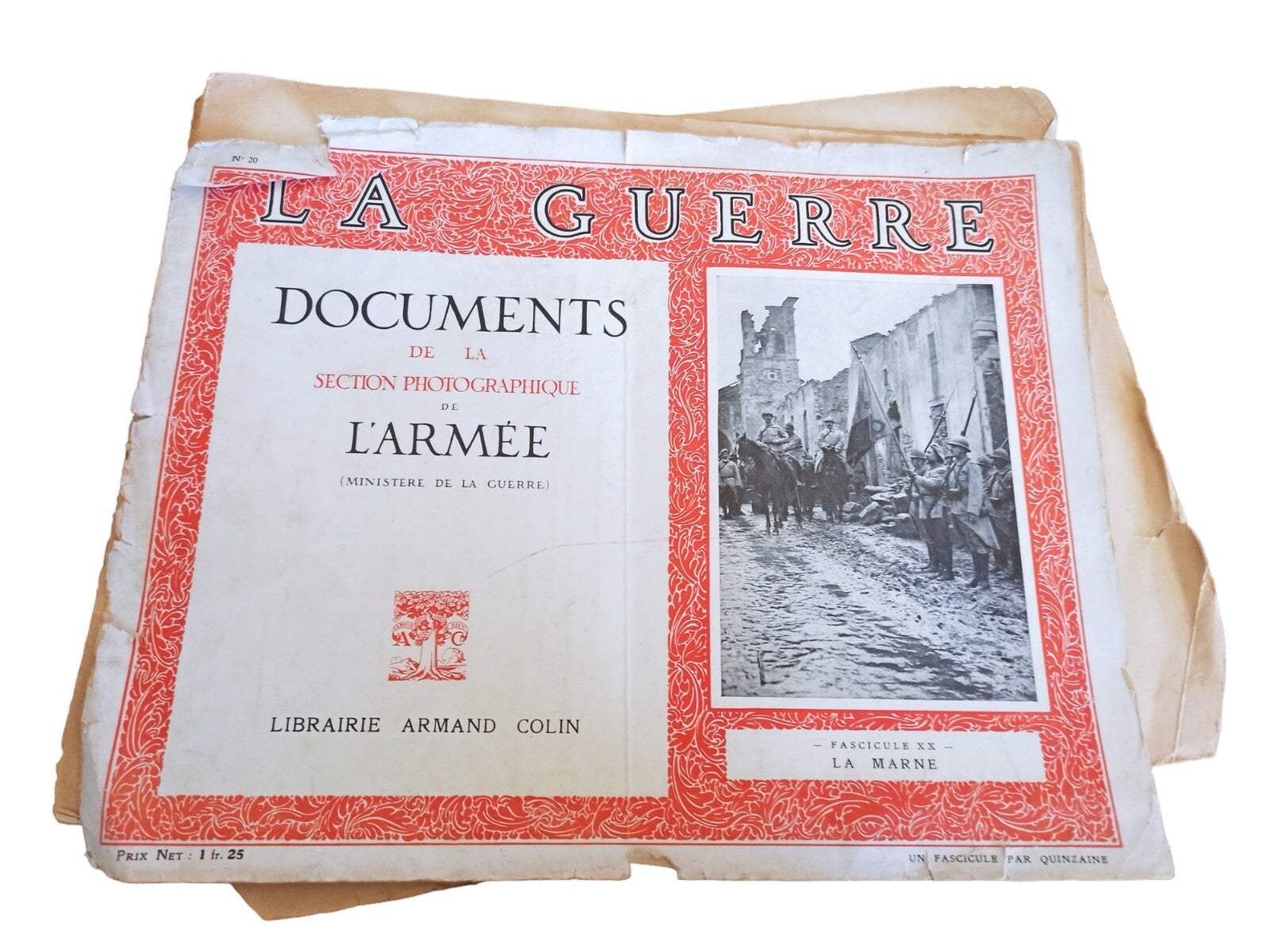 Fascicule La Guerre Documents Photographiques Armée La Marne Armand Colin WW1