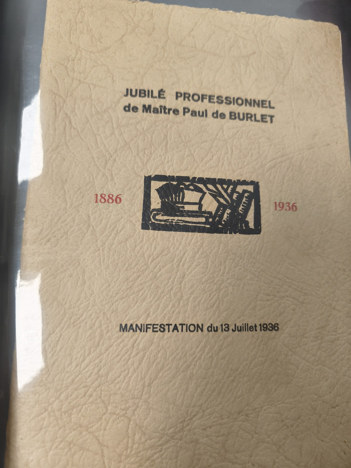Ancien livret jubilé Maître Paul de Burlet manifestation 13 juillet 1936 vintage