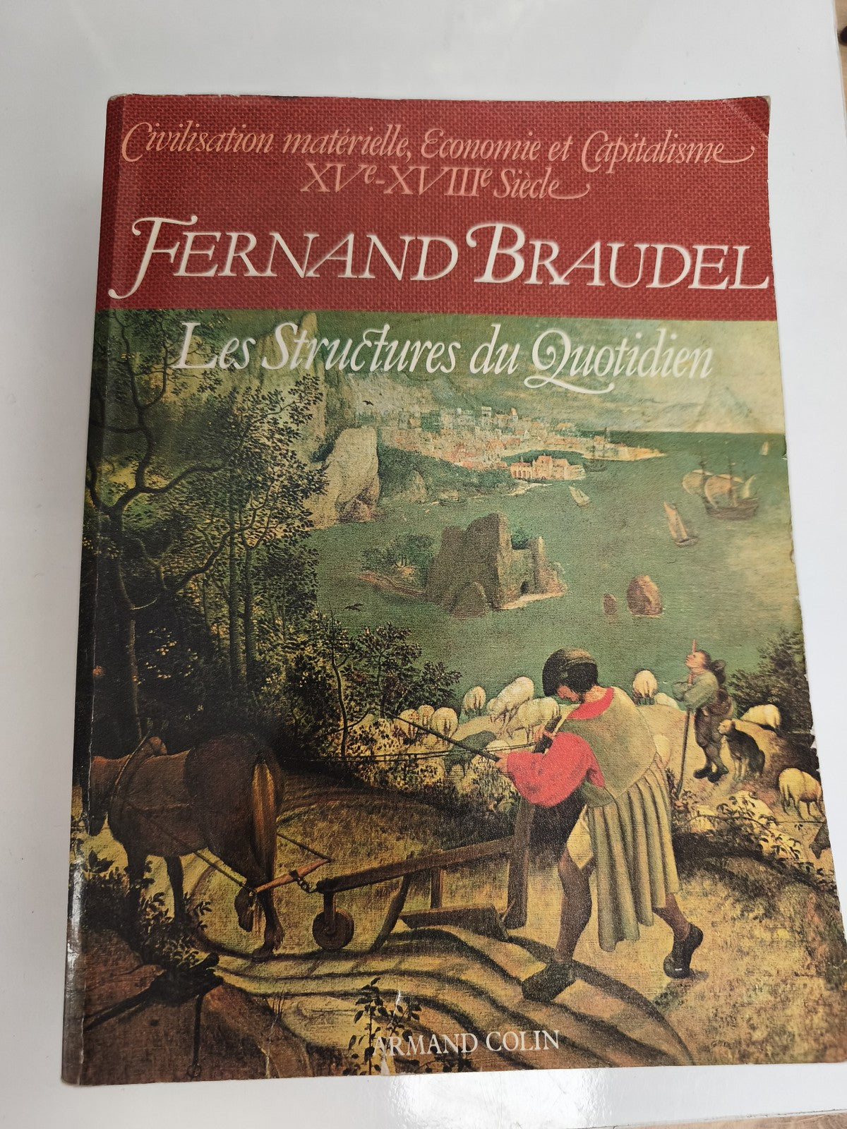 Livre Fernand Braudel Les Structures du Quotidien ancien Armand Colin histoire