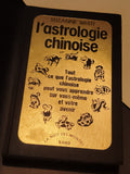 Livre astrologie chinoise Suzanne White doré SAND édition zodiaque animaux