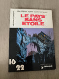Bande dessinée Valérian Le Pays Sans Étoile ancien Dargaud 16 22 vintage