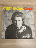 Vinyle 45 tours Eddy Mitchell C'est Facile / Cash pochette noire et grise Barcla