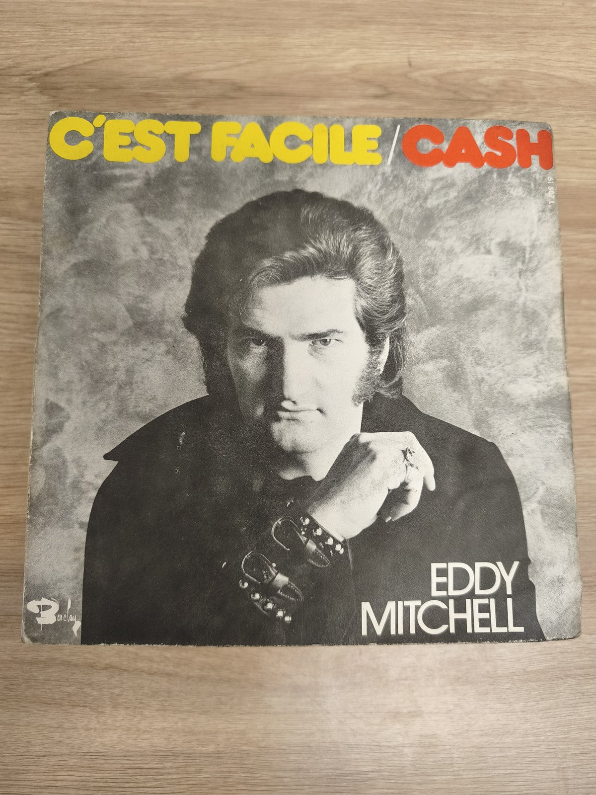 Vinyle 45 tours Eddy Mitchell C'est Facile / Cash pochette noire et grise Barcla