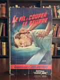 Livre poche ancien San-Antonio Le fil à couper le beurre Fleuve Noir polar vinta