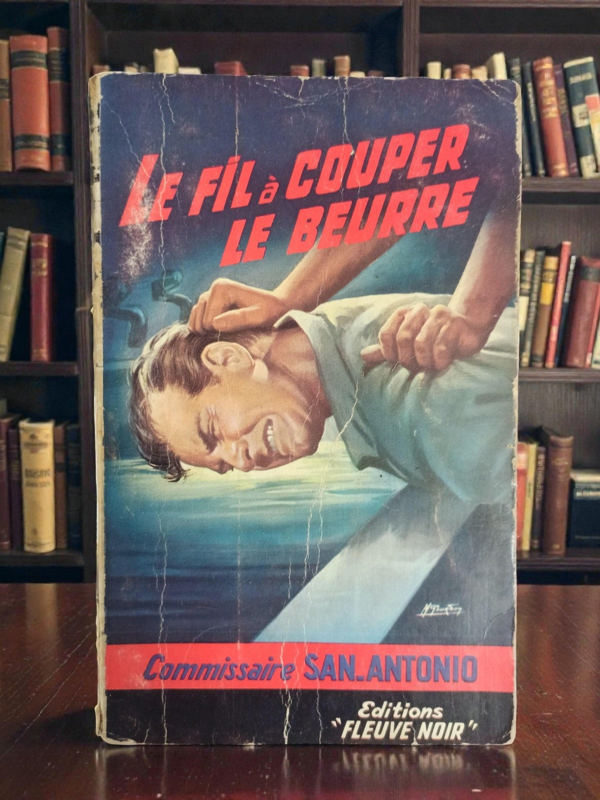 Livre poche ancien San-Antonio Le fil à couper le beurre Fleuve Noir polar vinta