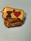 Pin's vintage Savane gâteau I Love, collector publicitaire ancien rétro