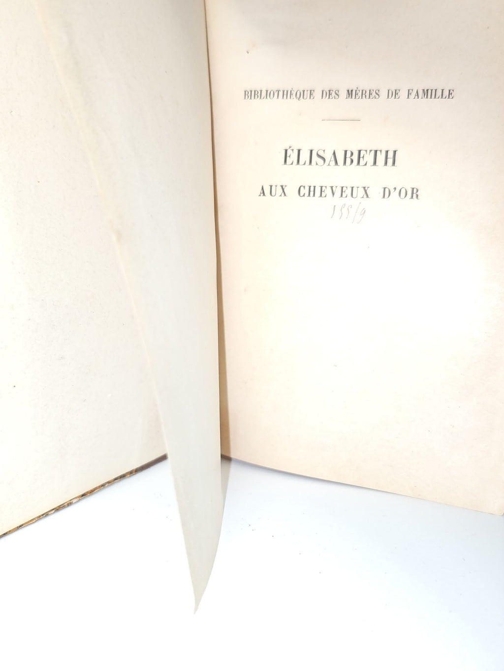 Livre vintage ancien "Elisabeth aux cheveux d'or" pour collection bibliophile ré