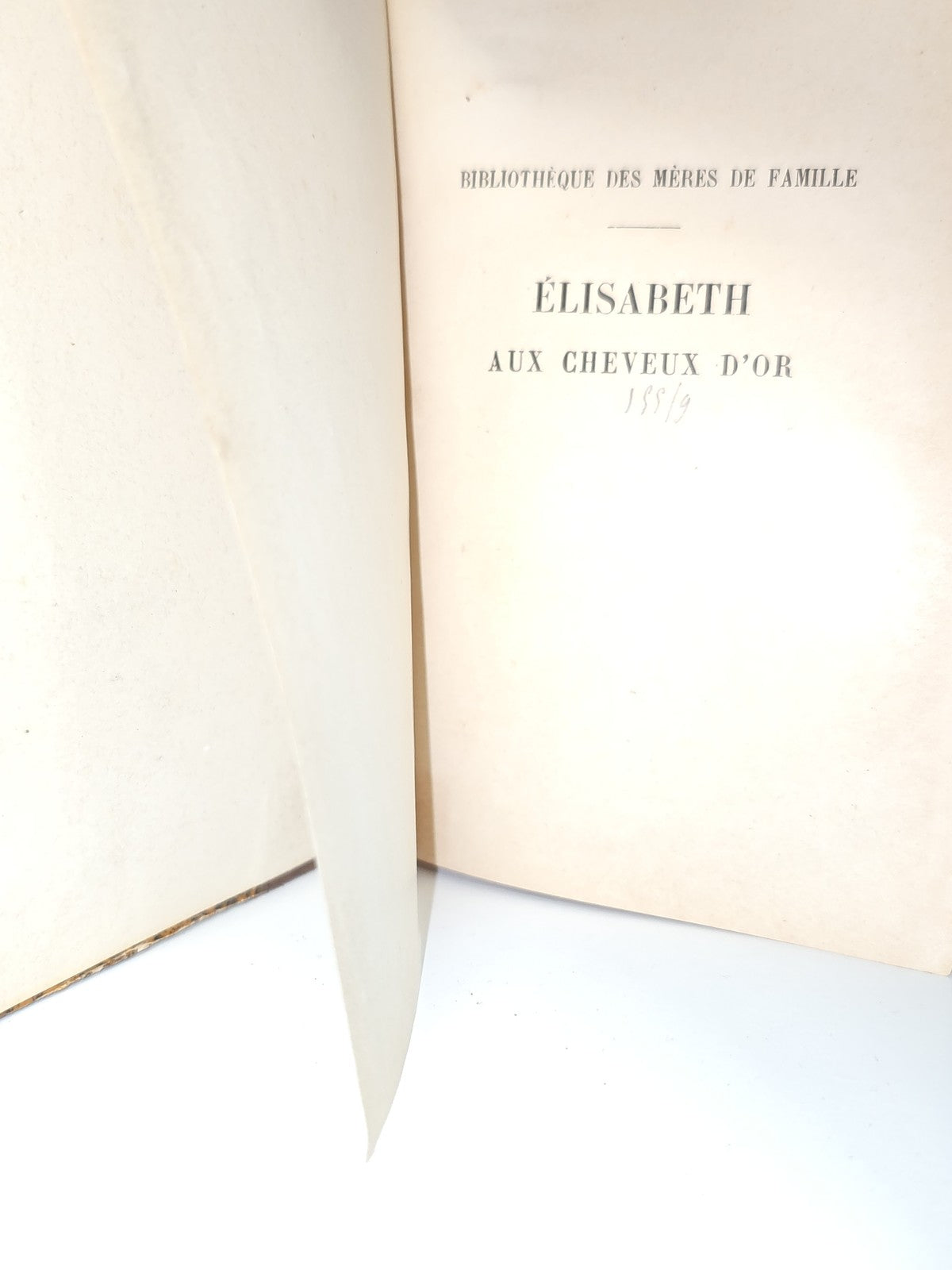 Livre vintage ancien "Elisabeth aux cheveux d'or" pour collection bibliophile ré