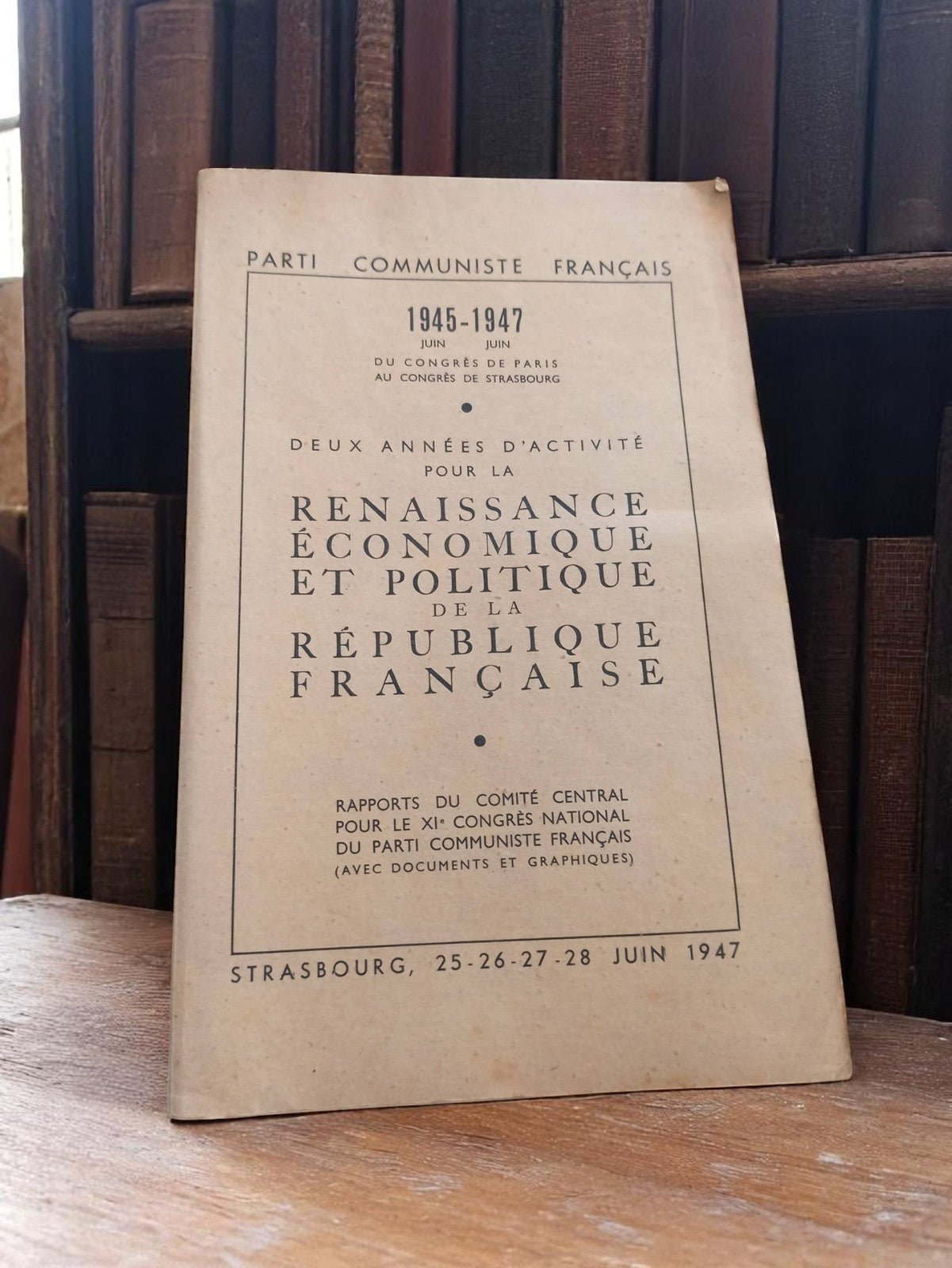 Brochure PCF 1947 Renaissance Économique Politique République Française Vintage