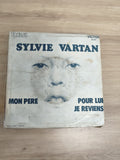 Vinyle 45T Sylvie Vartan Mon Père Pour Lui Je Reviens RCA pochette illustrée