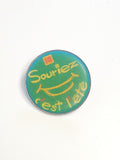 Pin's rétro ancien "Souriez c'est l'été" badge vintage années 80 collection