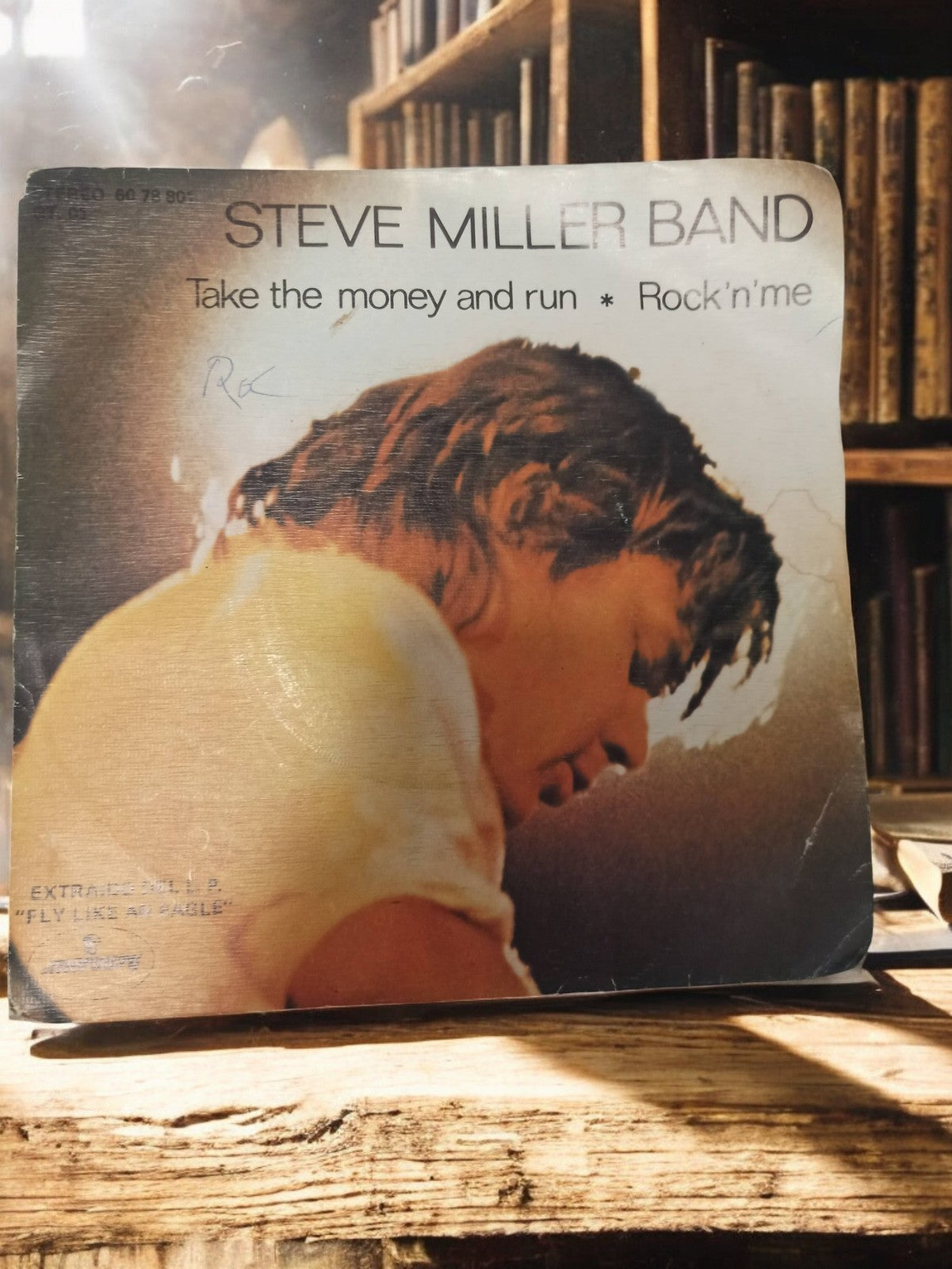 Vinyle 45 tours Steve Miller Band vintage pochette Take the Money and Run