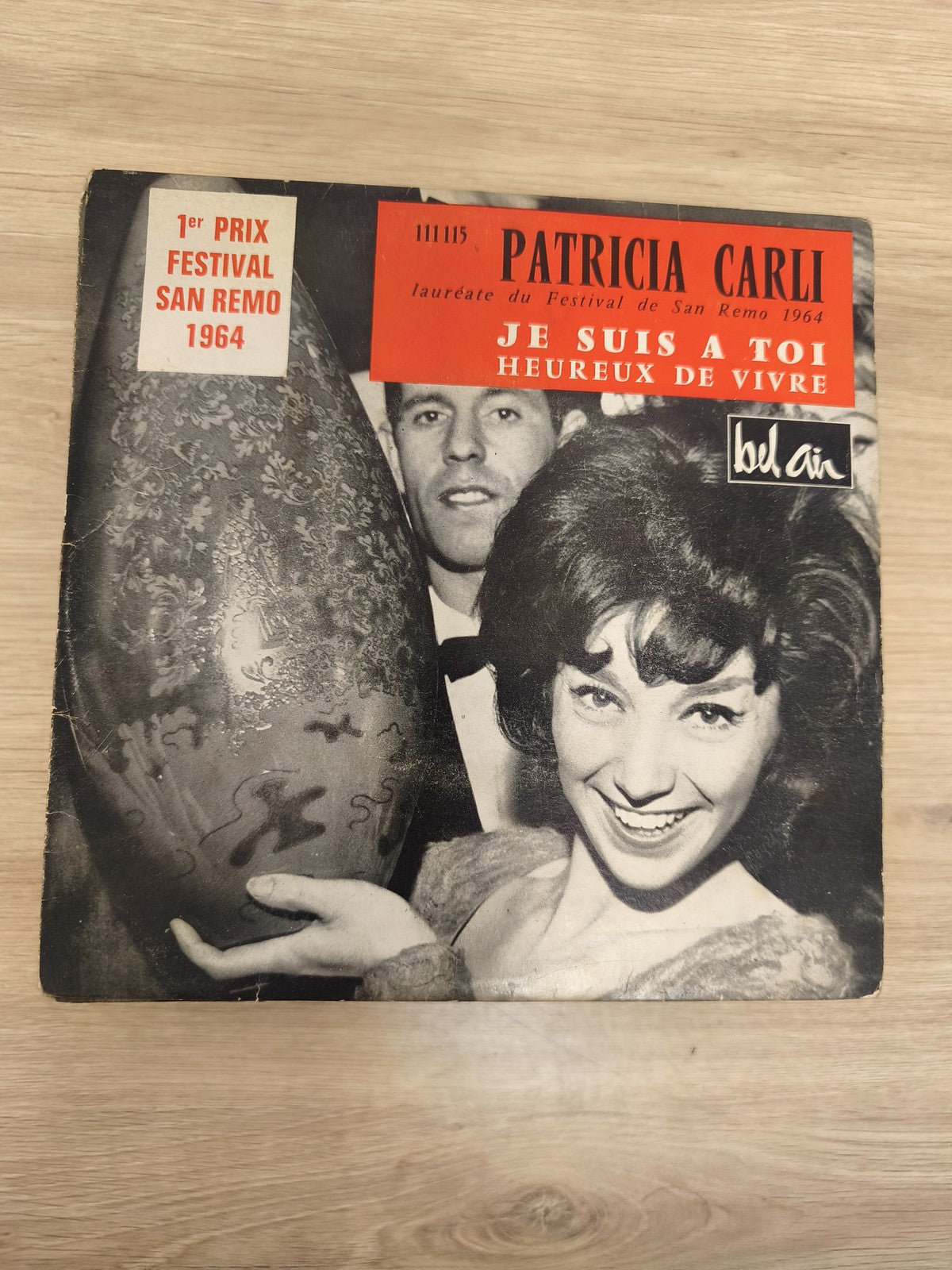 Vinyle 45T Patricia Carli Je suis à toi Heureux de vivre Festival San Remo 1964