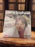 Vinyle 45 tours Pierre Bachelet Elle est d?ailleurs Polydor vintage rétro