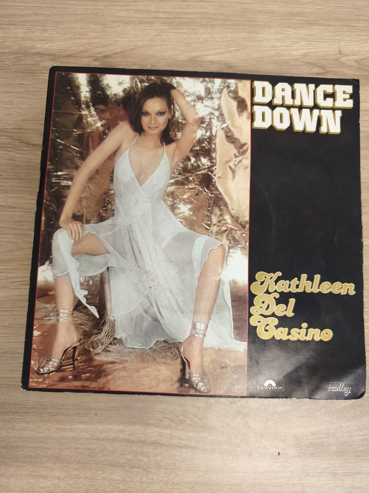 Vinyle 45 tours Kathleen Del Casino Dance Down pochette photo Polydor