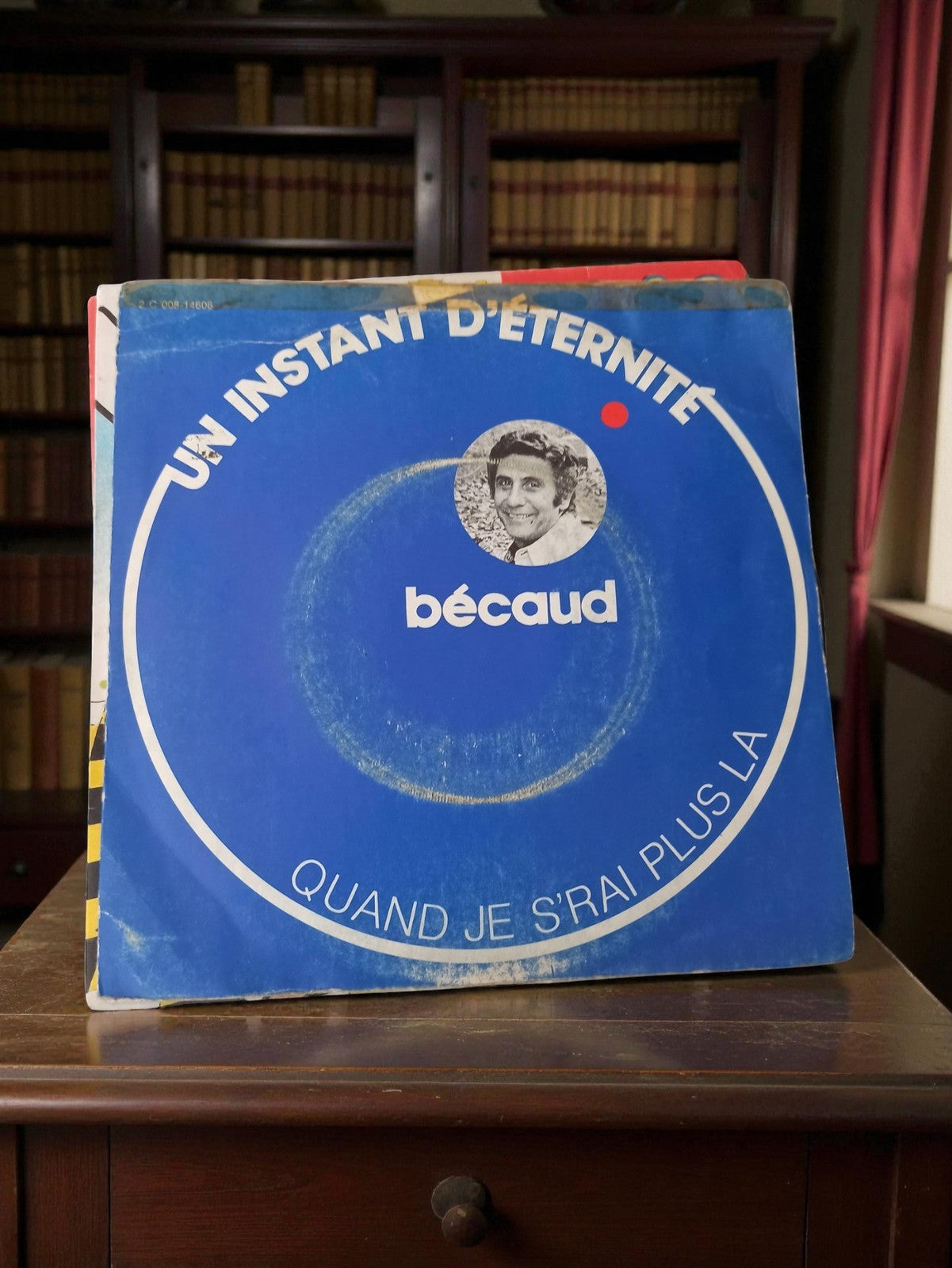 45T vinyle ancien BÉCAUD Un instant d?éternité rétro bleu collection occasion