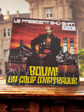Vinyle 45T Le Président Shu-Shan Boum! Un coup d’matraque vintage rap rare