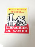 Vintage autocollant publicitaire ancien Librairies du Savoir rétro collection dé
