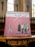 Vinyle 45T Chagrin d'Amour Chacun Fait (C’qui Lui Plait) vintage années 80