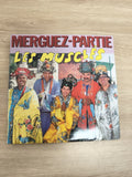Vinyle 45 tours Les Musclés Merguez-Partie pochette couleur costumes (Ref 3)