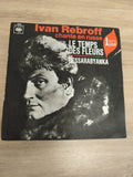 Vinyle 45 tours Ivan Rebroff chante en russe Le Temps des Fleurs Bessarabiyanka