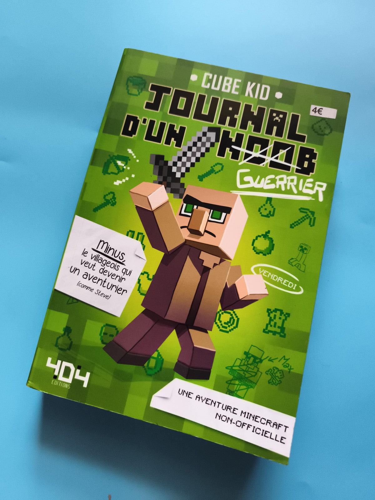 Livre Minecraft Journal d'un Noob Guerrier Cube Kid 404 éditions roman jeunesse