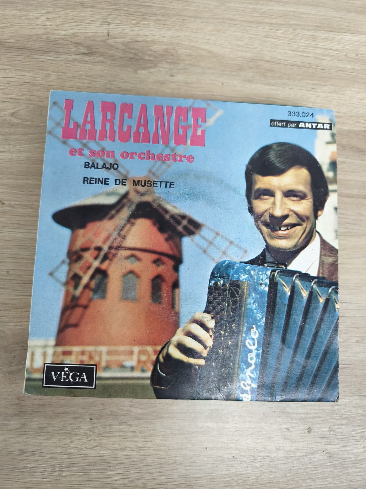 Vinyle 45 tours Larcange et son orchestre Balajo Reine de Musette pochette coule
